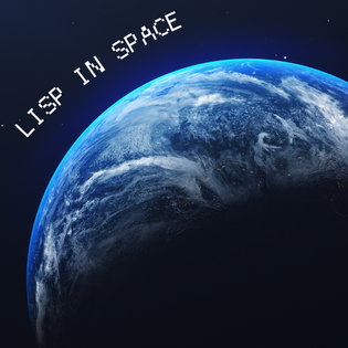 LISP in Space